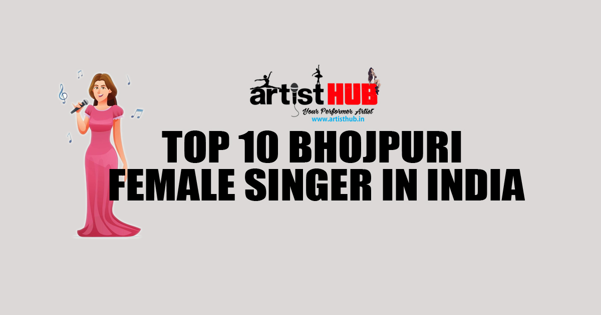 Top 10 Female Bhojpuri Singer | Book Female Bhojpuri Live Singer for Events in India